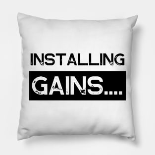 Installing Gains Gym Memes Pillow