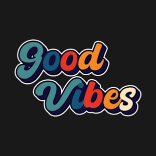 Good Vibes T-Shirt