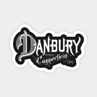 Vintage Danbury, CT Magnet