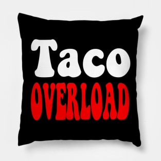 Taco Overload Pillow