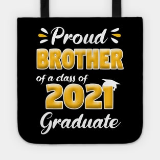 Proud Brother Of A Class Of 2021 Senior Graduation Gift Tote