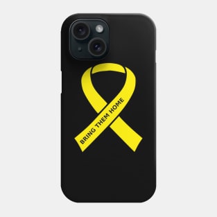 Bring Them Home (black text) Phone Case