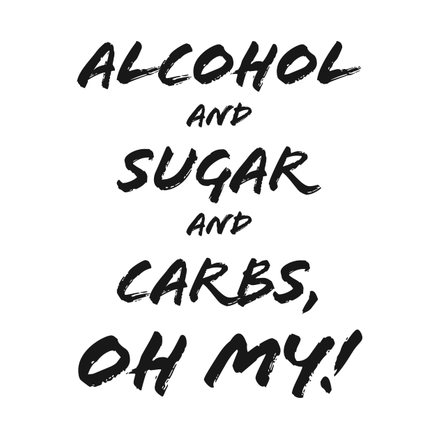 Alcohol & Sugar & Carbs, Oh My! by freepizza