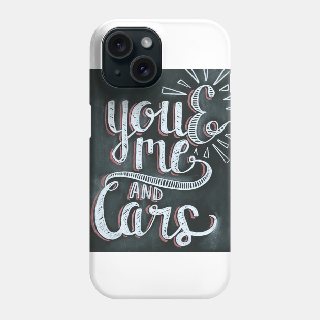 You and me and cars chalk Phone Case by hoddynoddy