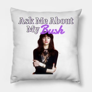 Ask me about Kate Bush Pillow