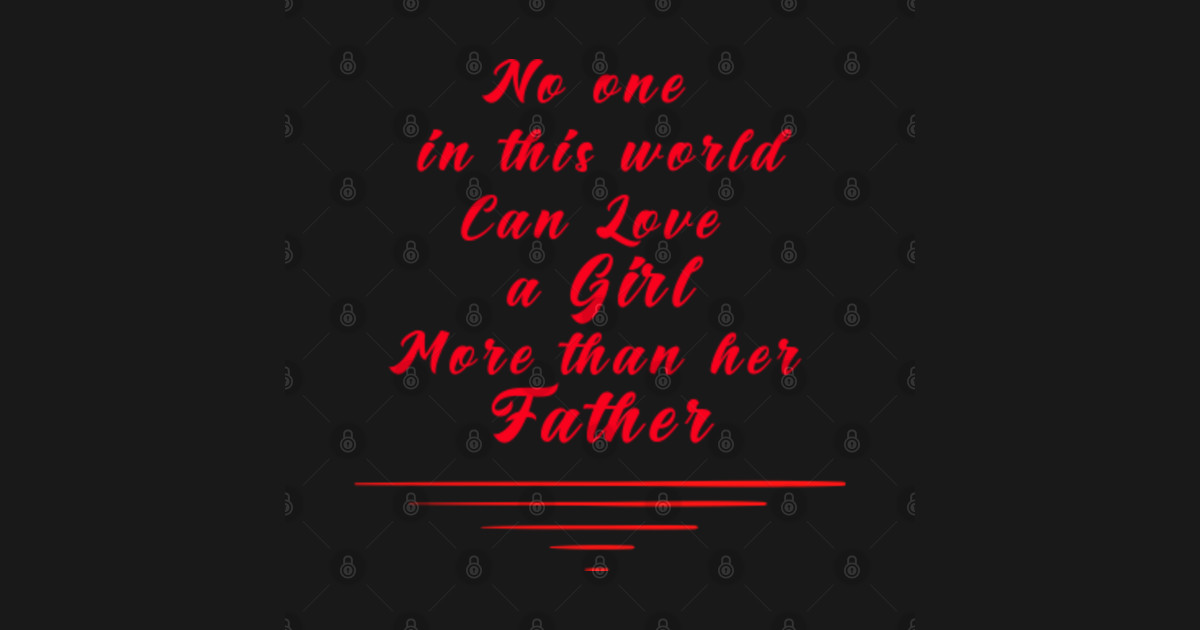 Father and Daughter Quote - Father Daughter - Magnet | TeePublic