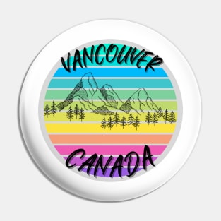 Travel Vancouver Canada Mountains Pin