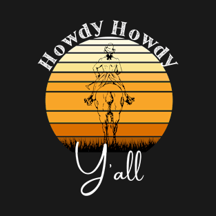 Howdy Howdy Y'all T-Shirt