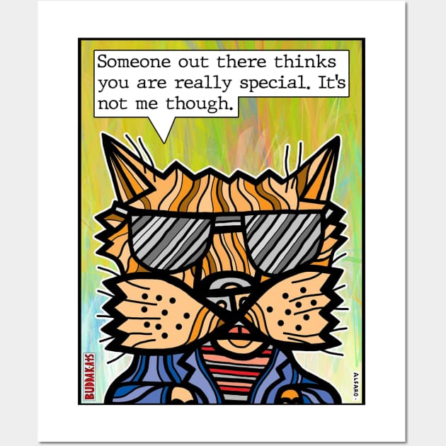 "Someone out there thinks you are really special." Wall Art by The BuddaKats