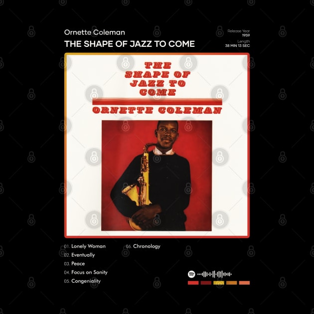 Ornette Coleman - The Shape Of Jazz To Come Tracklist Album by 80sRetro