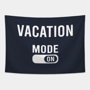 Vacation Mode ON Tapestry