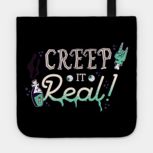 Creep it Real Halloween Saying Tote