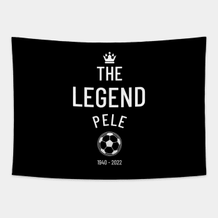 The legend Pelé 1940 - 2022 Tapestry