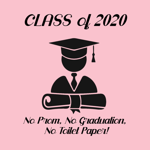 Class of 2020 Rona Edition by TotallyTVNation