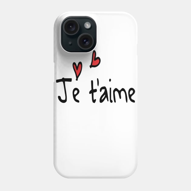 Je t'aime typo Phone Case by CindyS