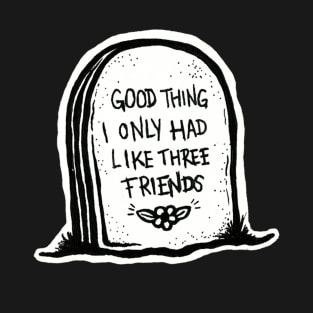 Three Friends T-Shirt