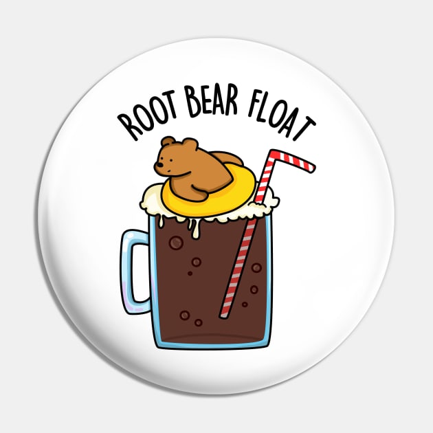 Root Bear Float Cute Root Beer - pun life Pin by punnybone