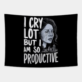 I Cry A Lot But I Am So Productive Essential  Tapestry