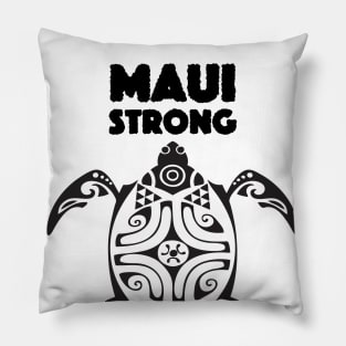 Maui Hawaii: Maui Strong Pillow