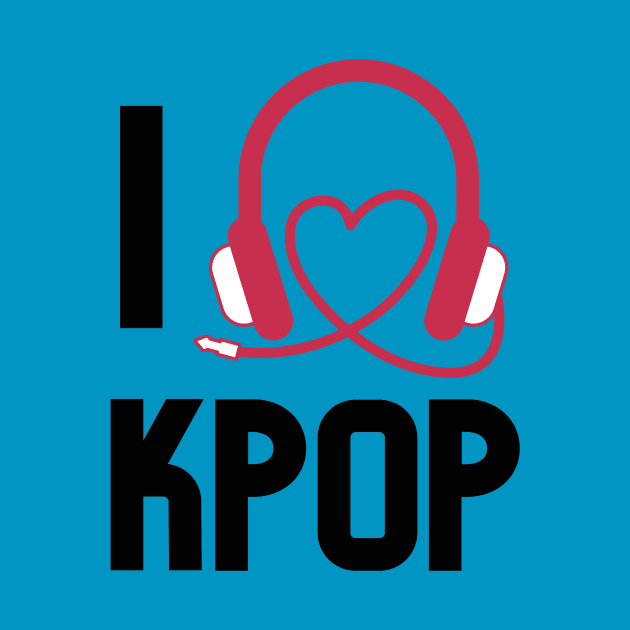 I LOVE KPOP by Musicfillsmysoul