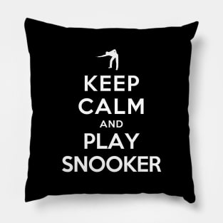 Keep Calm and Play Snooker Pillow