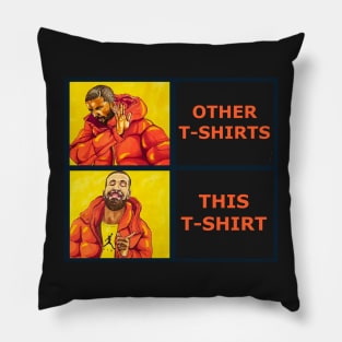 Drake T-Shirt Meme Pillow