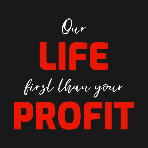 FIRST LIFE THAN PROFIT 1 by Utopic Slaps