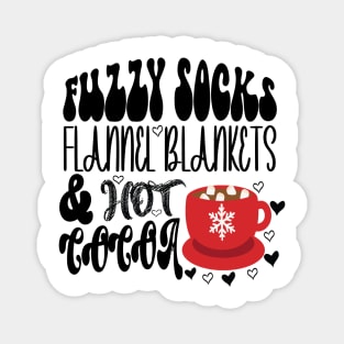 Fuzzy Socks Flannel Blankets & Hot Cocoa Shirt, Winter Hot Chocolate Lover Magnet