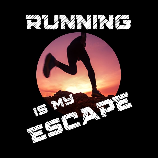 Running Is My Escape 2.0 by Dreanpitch