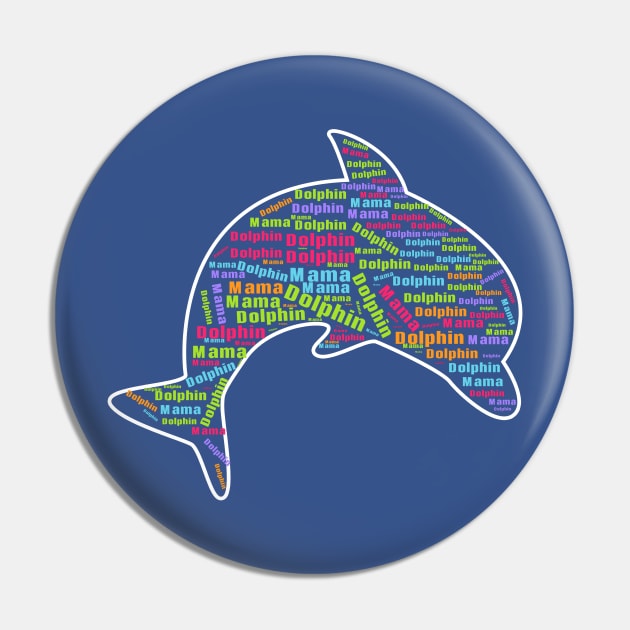 Colourful funny dolphin Pin by Imutobi