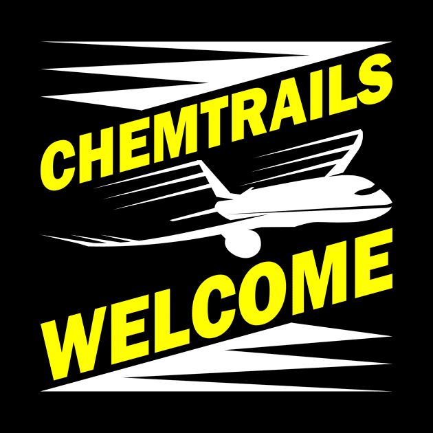 Chemtrails Welcome Aluhut Anti NWO by QQdesigns