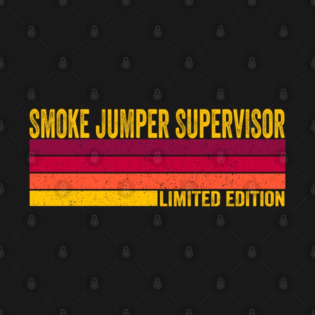 Smoke Jumper Supervisor by ChadPill