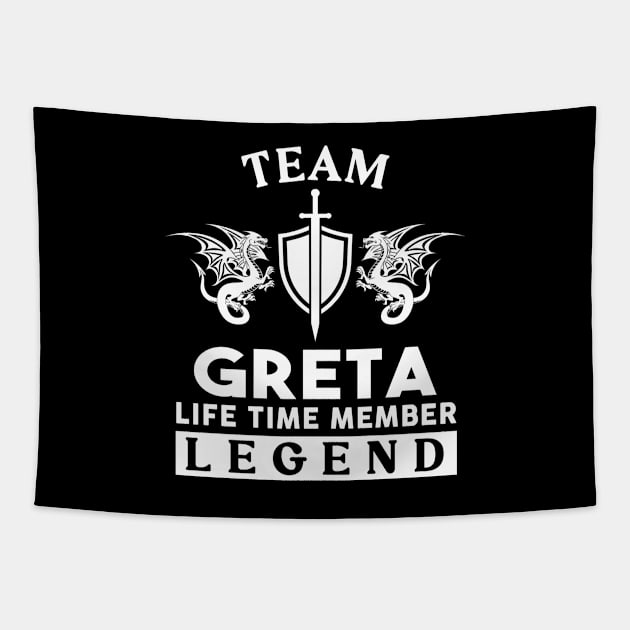 Greta Name T Shirt - Greta Life Time Member Legend Gift Item Tee Tapestry by unendurableslemp118