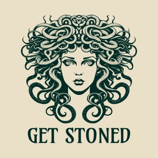 Medusa Get Stoned Funny Witchy Weed Greek Goddess T-Shirt