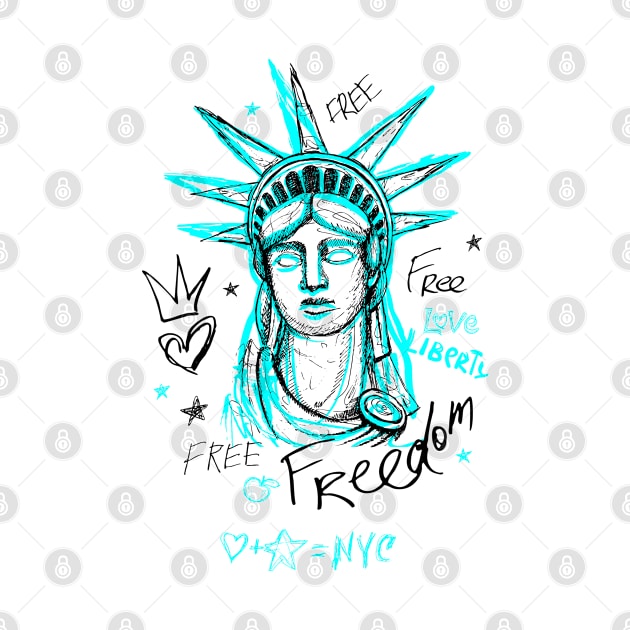 New York City, American liberty, freedom. Cool t-shirt quote trendy street art by Iraida Bearlala