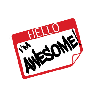 Hello I'm Awesome T-Shirt