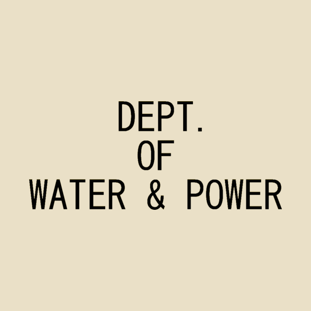 Dept. of Water & Power by NewAmusements