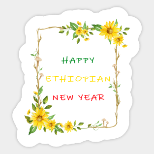 Ethiopian New Year Stickers Ethiopian Stickers Teepublic