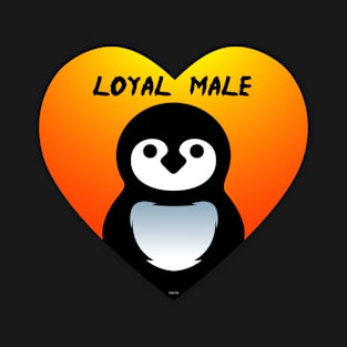 Loyal Male Penguin Valentine Love Funny Humor T-Shirt