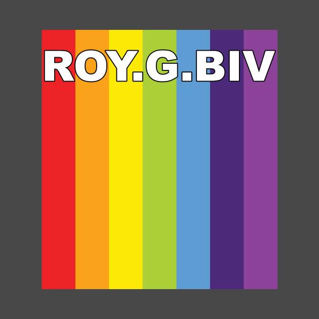 ROY .G. BIV 01 by RR_Designs