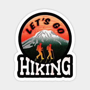 Let's Go Hiking! Magnet