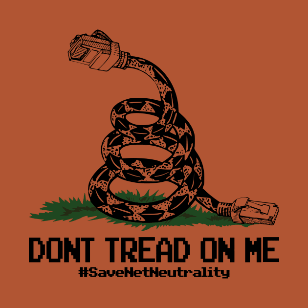 Dont Step On Me: Save Net Neutrality by er3733