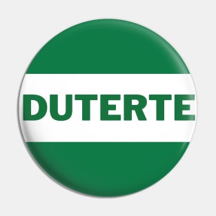 Green Duterte Surname 2 Pin