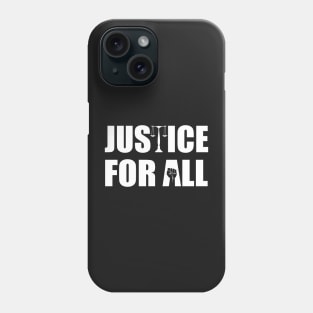 Justice for All Phone Case