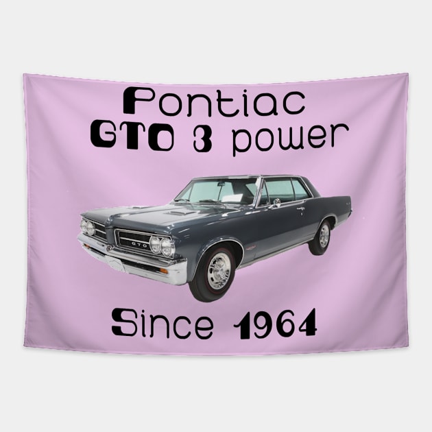 pontiac gto 3 power since 1964 Tapestry by AMC_Classic