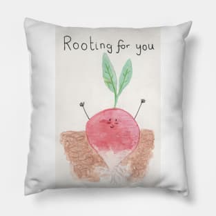 Rooting for you Pillow