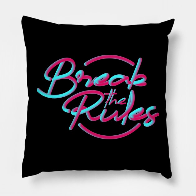 Break the rules Pillow by Numanatit