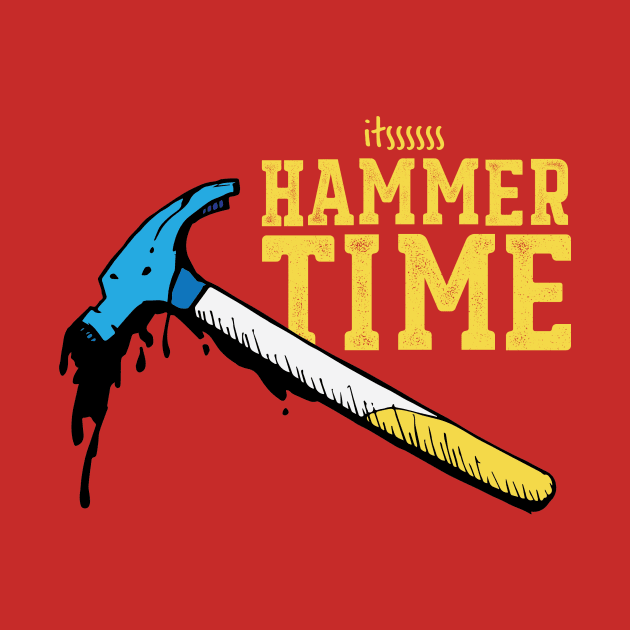 Itssss Hammer Time by denbecka