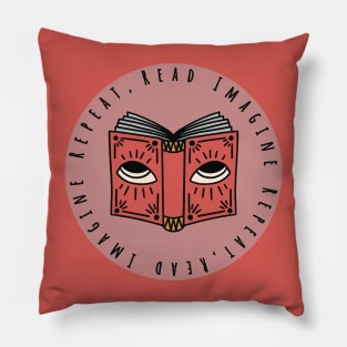 Read imagine repeat Pillow