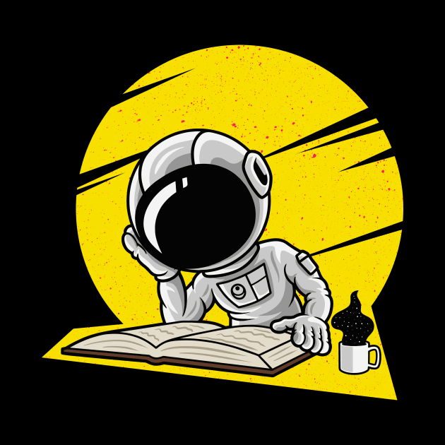 Cute Austronaut Reads Book In Space by Foxxy Merch